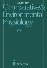 Cover image for Advances in Comparative and Environmental Physiology: Volume 8