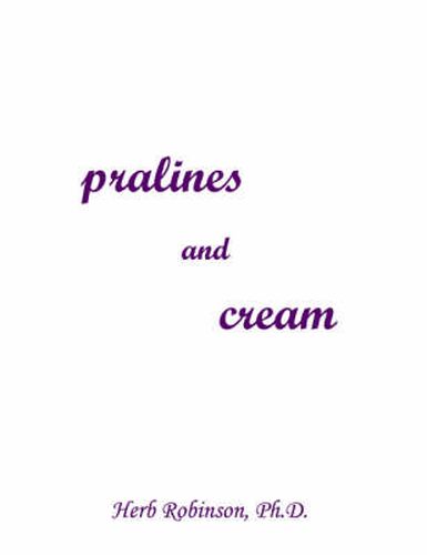 Cover image for Pralines and Cream