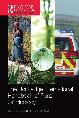 Cover image for The Routledge International Handbook of Rural Criminology