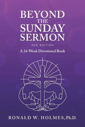 Cover image for Beyond the Sunday Sermon 2nd Edition