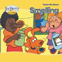 Cover image for Teach Me About Smelling