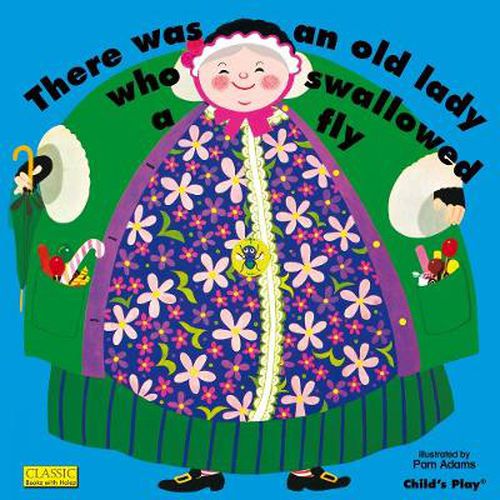 Cover image for There Was an Old Lady Who Swallowed a Fly