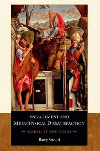 Cover image for Engagement and Metaphysical Dissatisfaction: Modality and Value