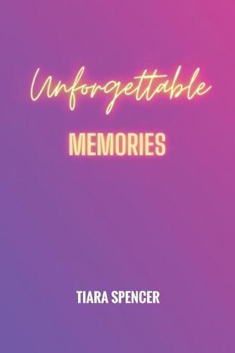 Cover image for Unforgettable Memories