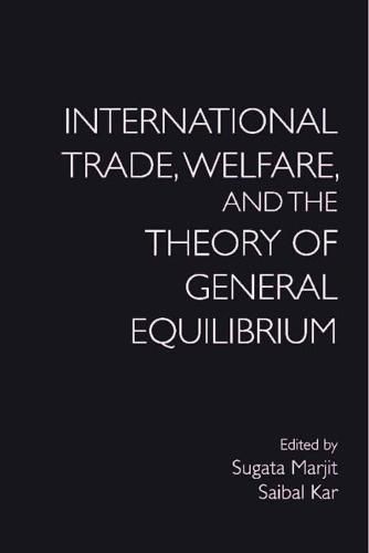 Cover image for International Trade, Welfare, and the Theory of General Equilibrium