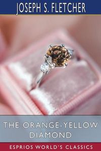 Cover image for The Orange-Yellow Diamond (Esprios Classics)