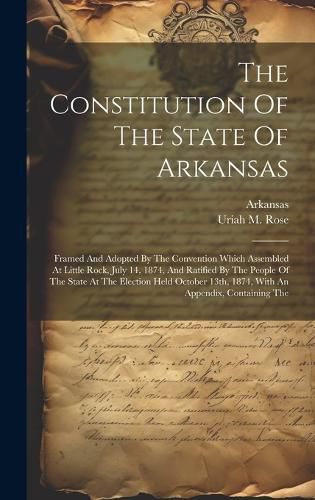 The Constitution Of The State Of Arkansas