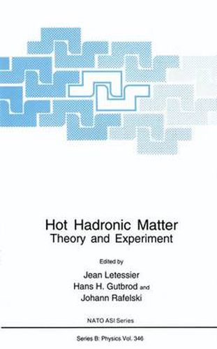 Cover image for Hot Hadronic Matter: Theory and Experiment - Proceedings of a NATO ARW Held in Divonne, France, June 27-July 1, 1994