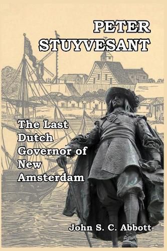 Cover image for Peter Stuyvesant