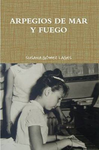 Cover image for Arpegios De Mar Y Fuego