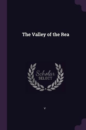 Cover image for The Valley of the Rea