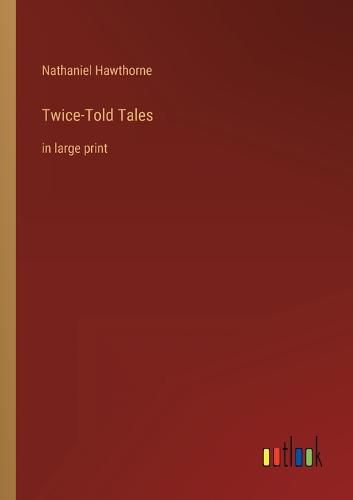 Cover image for Twice-Told Tales