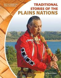 Cover image for Traditional Stories of the Plains Nations