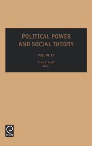 Cover image for Political Power and Social Theory