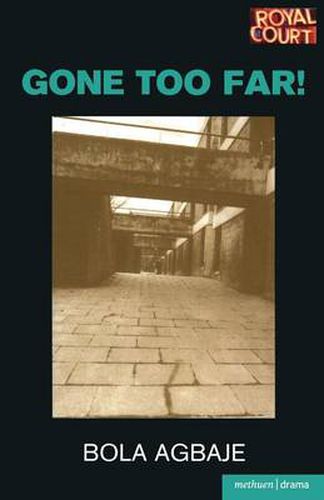 Cover image for Gone Too Far!