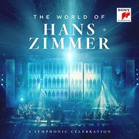 Cover image for World Of Hans Zimmer Symphonic Celebration Live