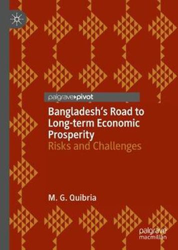 Cover image for Bangladesh's Road to Long-term Economic Prosperity: Risks and Challenges