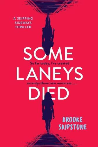 Cover image for Some Laneys Died: A Skipping Sideways Thriller