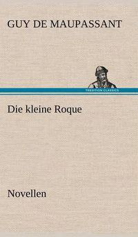 Cover image for Die Kleine Roque