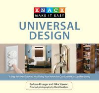 Cover image for Knack Universal Design: A Step-By-Step Guide To Modifying Your Home For Comfortable, Accessible Living