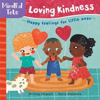 Cover image for Mindful Tots Loving Kindness
