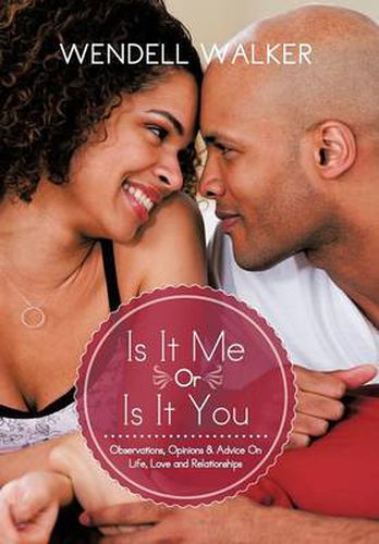 Cover image for Is It Me or Is It You