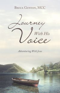 Cover image for Journey With His Voice