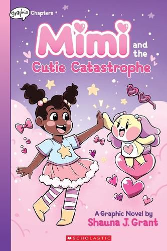 Mimi and the Cutie Catastrophe: A Graphix Chapters Book (Mimi #1)