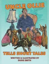 Cover image for Uncle Ollie Tells Short Tales