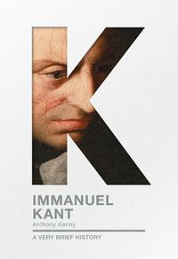 Cover image for Immanuel Kant: A Very Brief History