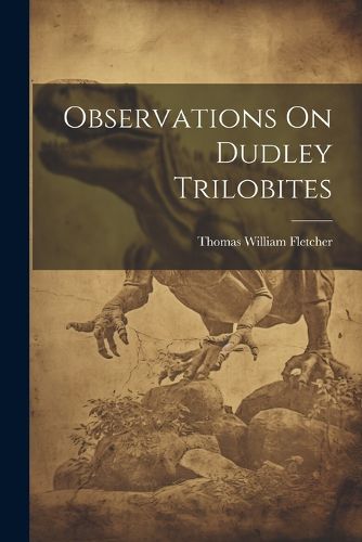 Cover image for Observations On Dudley Trilobites