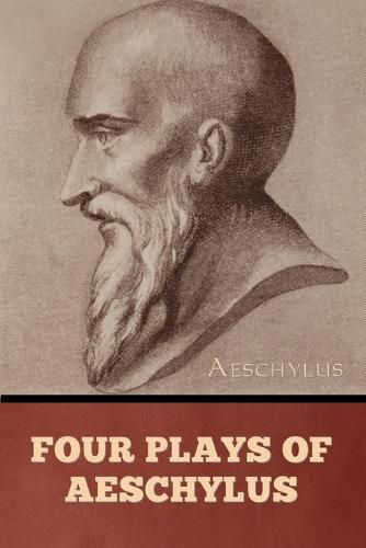 Cover image for Four Plays of Aeschylus