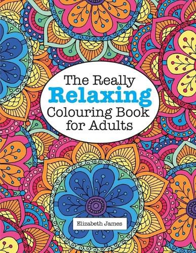 Cover image for The Really RELAXING Colouring Book for Adults