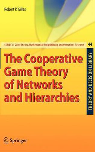 Cover image for The Cooperative Game Theory of Networks and Hierarchies