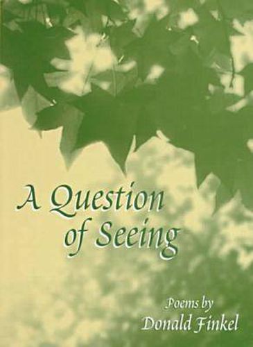 Cover image for A Question of Seeing: Poems