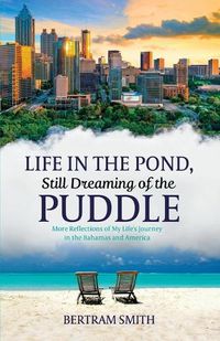 Cover image for Life in the Pond, Still Dreaming of the Puddle