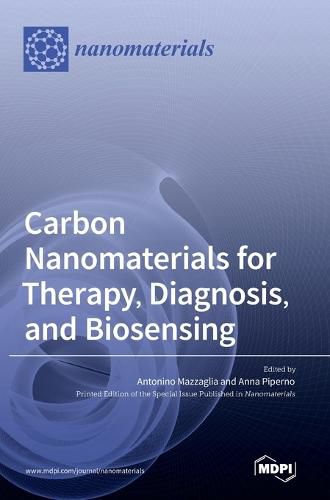 Cover image for Carbon Nanomaterials for Therapy, Diagnosis, and Biosensing