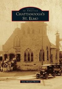 Cover image for Chattanooga's St. Elmo