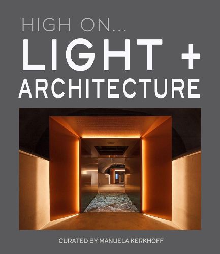 Cover image for High On... Light + Architecture