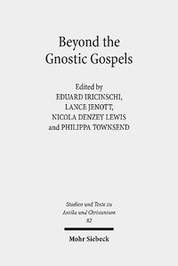 Cover image for Beyond the Gnostic Gospels: Studies Building on the Work of Elaine Pagels