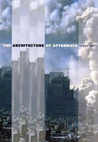 Cover image for The Architecture of Aftermath