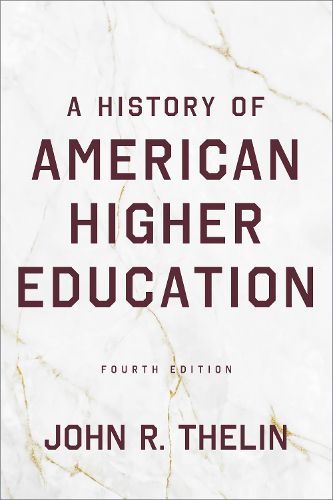 Cover image for A History of American Higher Education