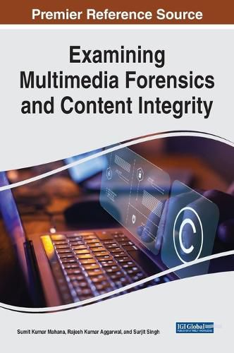 Cover image for Handbook of Research on Examining Multimedia Forensics and Content Integrity