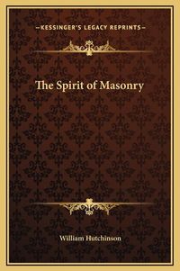 Cover image for The Spirit of Masonry