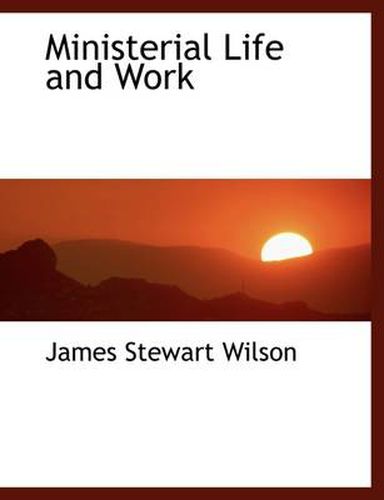 Cover image for Ministerial Life and Work
