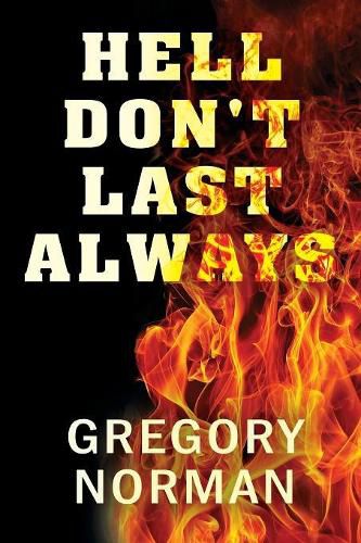 Cover image for Hell Don't Last Always