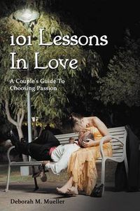 Cover image for 101 Lessons in Love