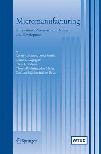 Cover image for Micromanufacturing: International Research and Development