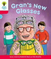 Cover image for Oxford Reading Tree: Level 4: Decode and Develop Gran's New Glasses