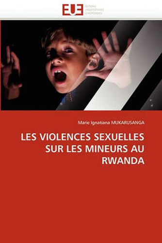 Cover image for Les Violences Sexuelles Sur Les Mineurs Au Rwanda